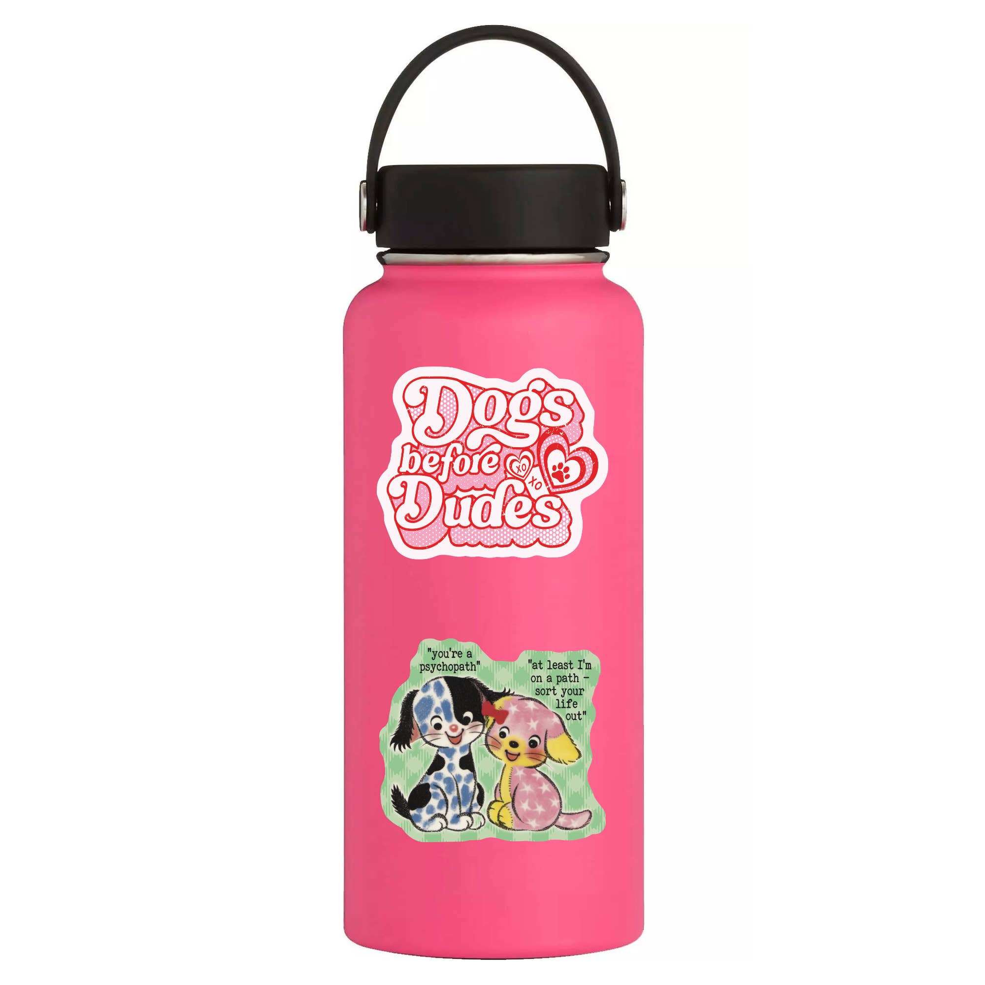 Juju and Moxie - Dogs Before Dudes Bestie High Quality Vinyl Sticker