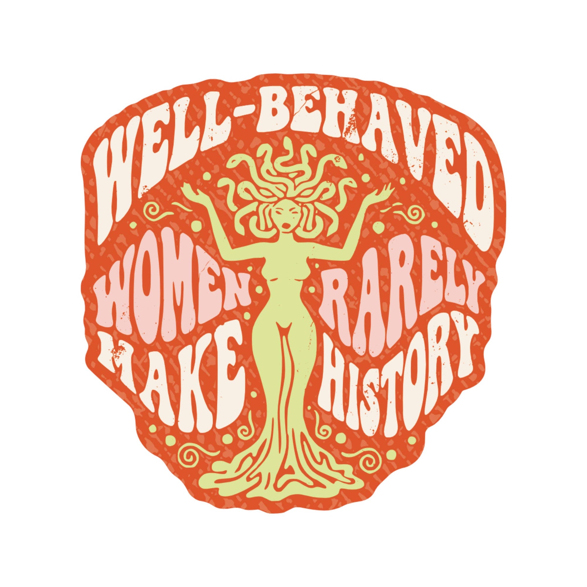 Juju and Moxie - Well Behaved Women History Medusa High Quality Vinyl Sticker