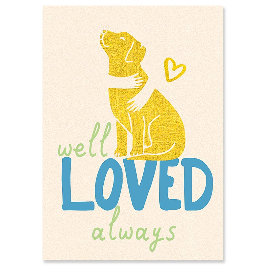 Calypso Cards LLC - WELL LOVED PET SYMPATHY GREETING CARD 4.5 x 6.25"
