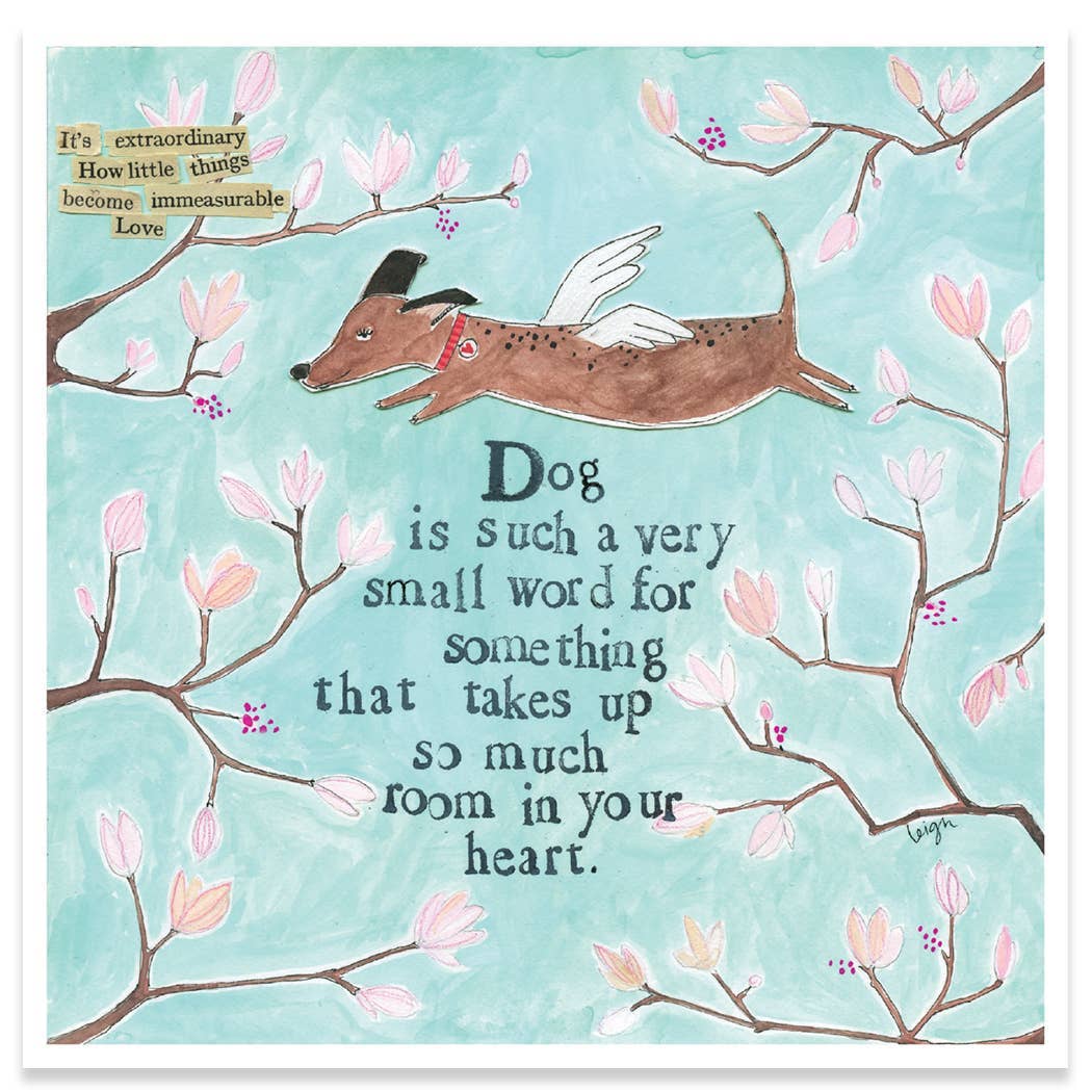 Calypso Cards LLC - DOG IS A SMALL WORD PET SYMPATHY GREETING CARD 5.5 x 5.5"