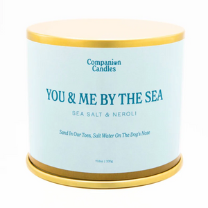 Companion Candles - You & Me by the Sea // Sea Salt & Neroli