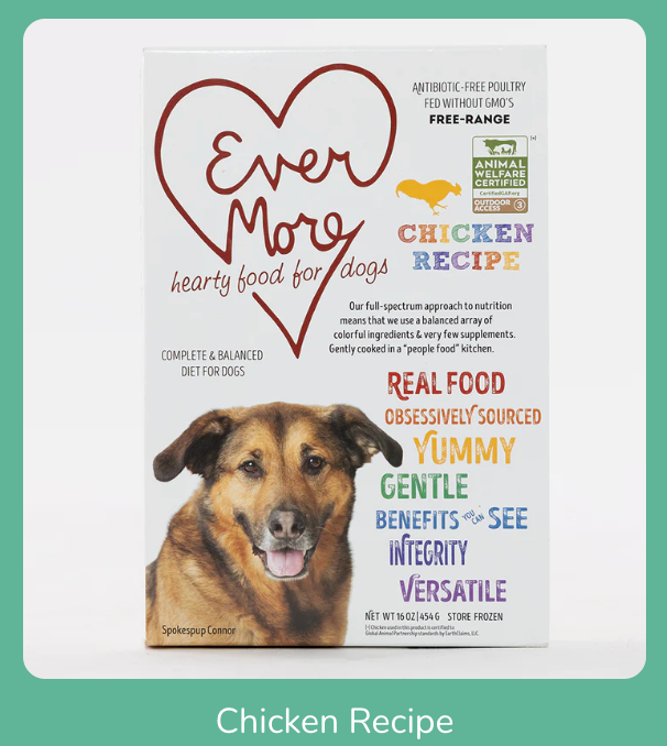 
                  
                    Evermore Gently Cooked Chicken Recipe for Dogs
                  
                