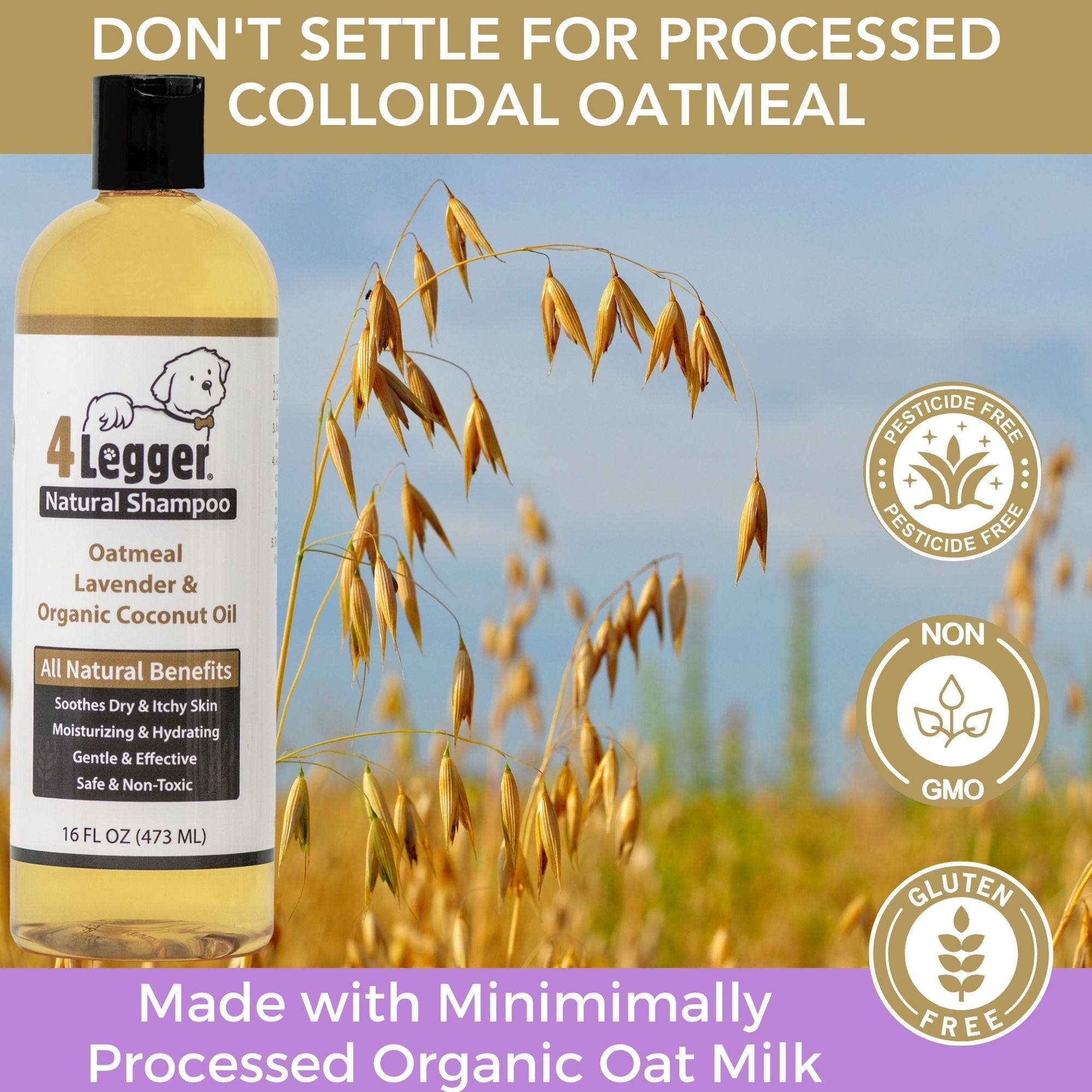 4-Legger - Organic Oatmeal Dog Shampoo with Lavender and Aloe: (16 oz)