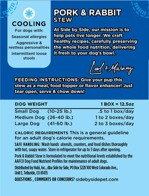Side By Side - Hearty Tetra Stew - Cooling Pork & Rabbit