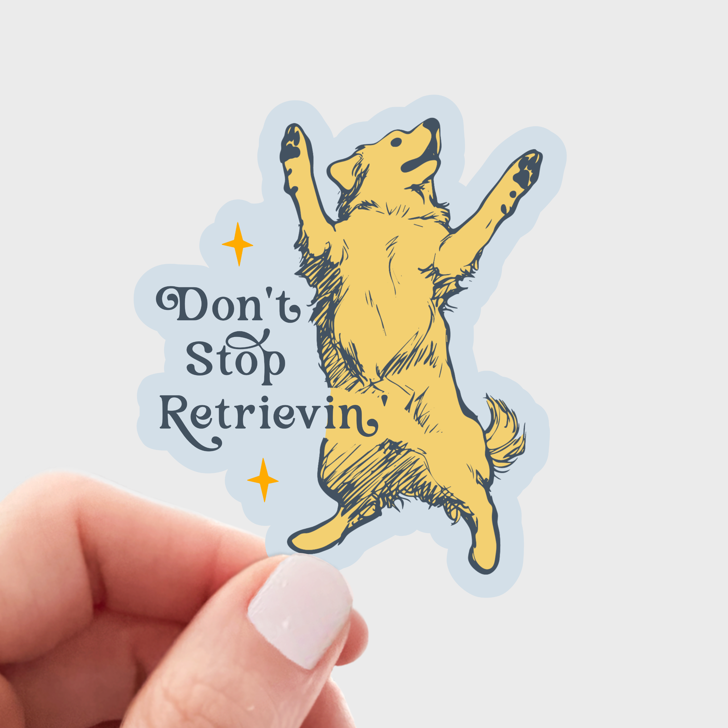 Yarnival - Don't Stop Retrievin'  Sticker - dog mom, retriever, pet